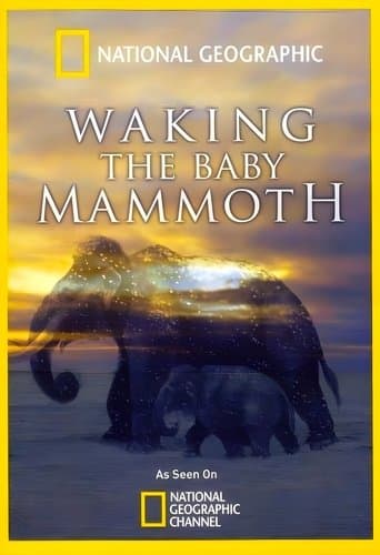 Movie poster for Waking the Baby Mammoth