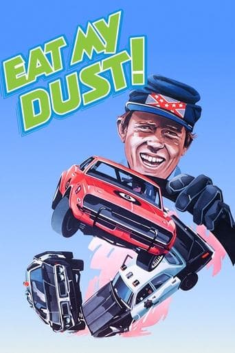 Movie poster for Eat My Dust