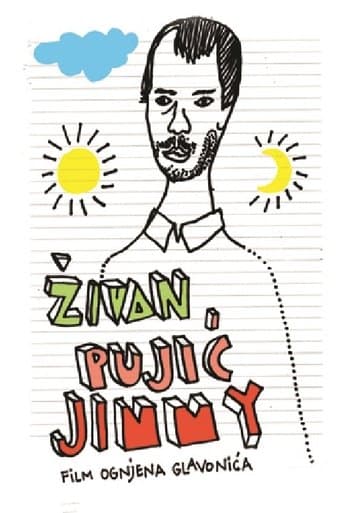 Movie poster for Zivan Pujic Jimmy