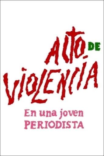 Movie poster for Act of Violence Upon a Young Journalist