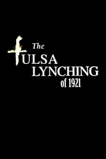 Movie poster for The Tulsa Lynching of 1921: A Hidden Story