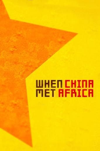 Movie poster for When China Met Africa
