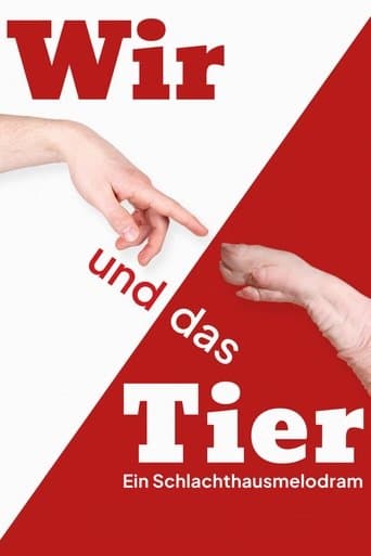Movie poster for Wir und das Tier: Ein Schlachthausmelodram