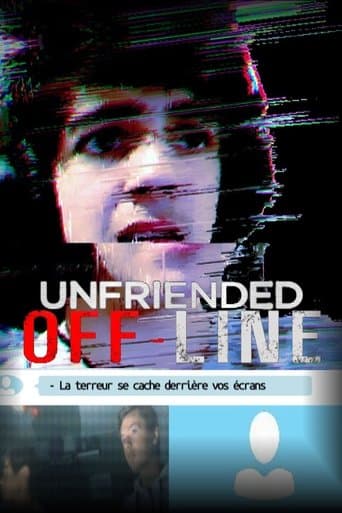Movie poster for Unfriended: Off-Line