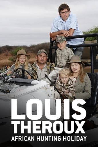 Movie poster for Louis Theroux's African Hunting Holiday