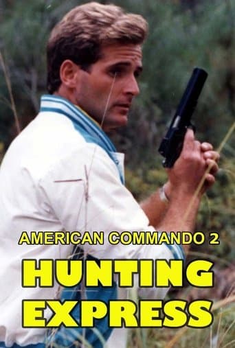 Movie poster for American Commando 2 — Hunting Express