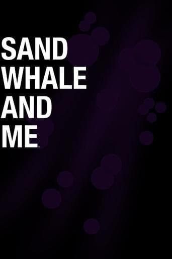 Movie poster for Sand Whale and Me