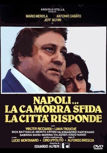 Movie poster for Naples... The Camorra Challenges, the City Hits Back