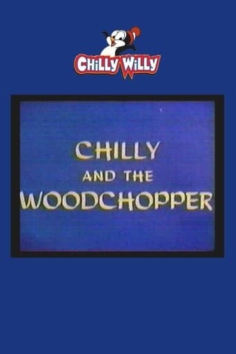 Movie poster for Chilly and the Woodchopper