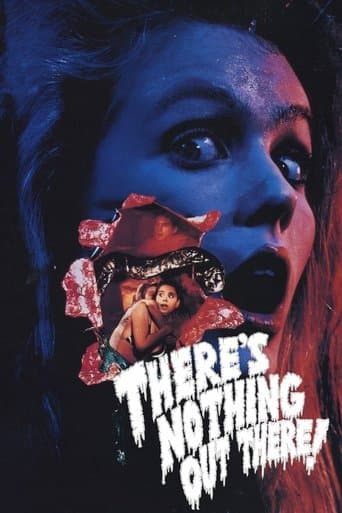 Movie poster for There's Nothing Out There