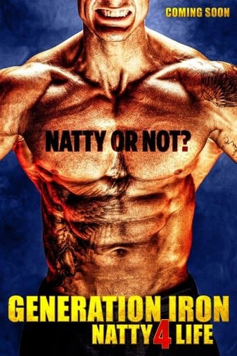 Movie poster for Generation Iron: Natty 4 Life