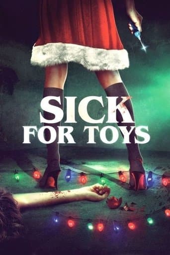 Movie poster for Sick for Toys