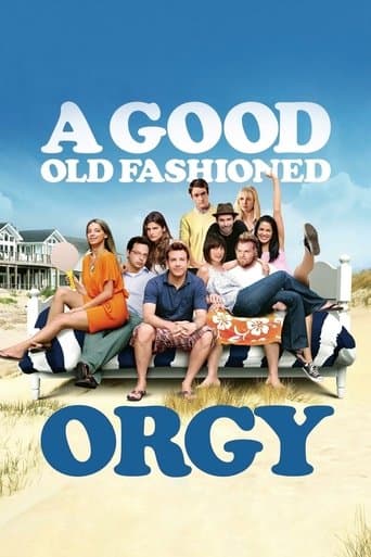 Movie poster for A Good Old Fashioned Orgy