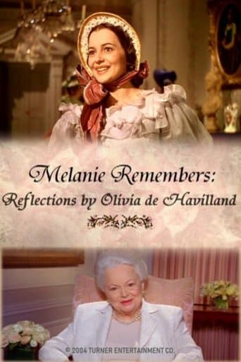 Movie poster for Melanie Remembers: Reflections by Olivia de Havilland