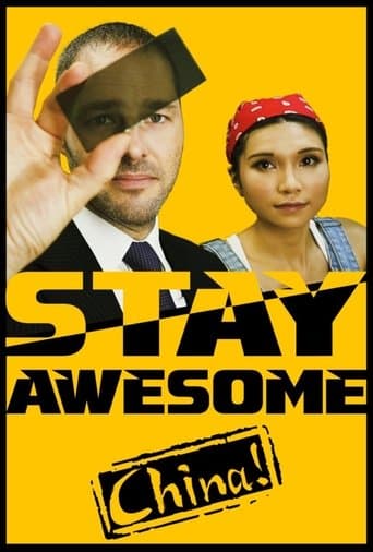 Movie poster for Stay Awesome, China!