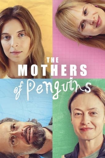 Movie poster for The Mothers of Penguins