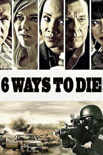 Movie poster for 6 Ways to Die