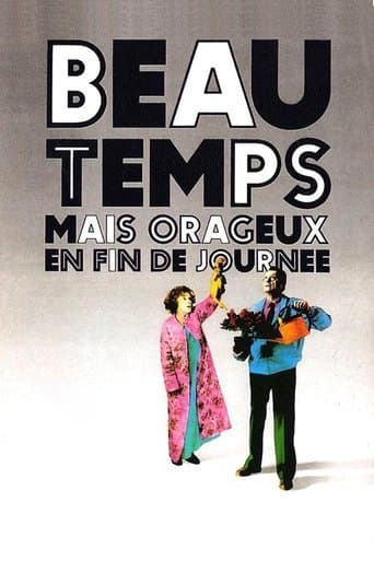 Movie poster for Beau temps mais orageux en fin de journée