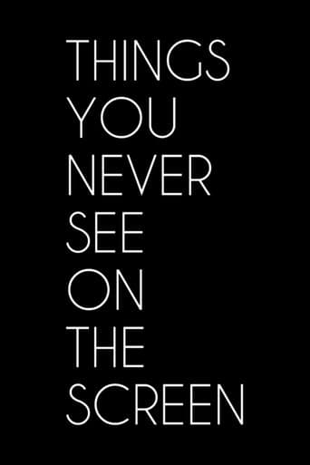 Movie poster for Things You Never See on the Screen