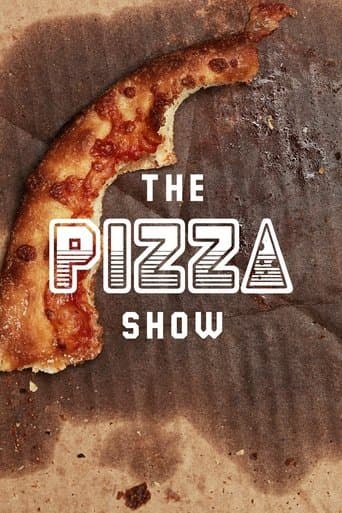 Movie poster for The Pizza Show