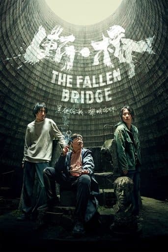 Movie poster for The Fallen Bridge