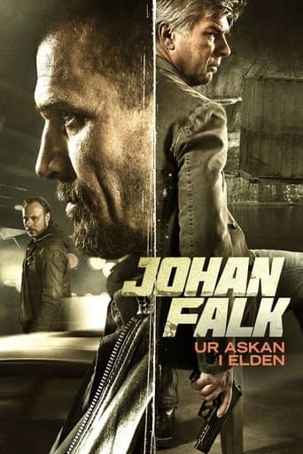 Movie poster for Johan Falk: From the Ashes into the Fire