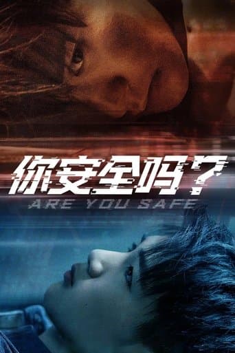 Movie poster for Are You Safe?
