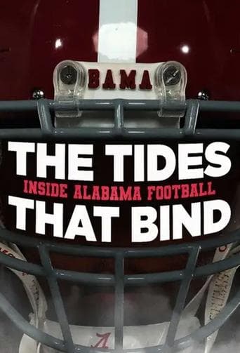 Movie poster for The Tides That Bind: Inside Alabama Football