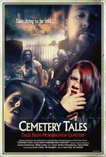 Movie poster for Cemetery Tales: Tales from Morningview Cemetery