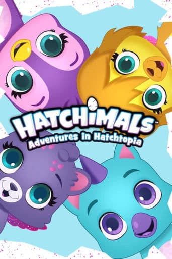 Movie poster for Hatchimals: Adventures in Hatchtopia