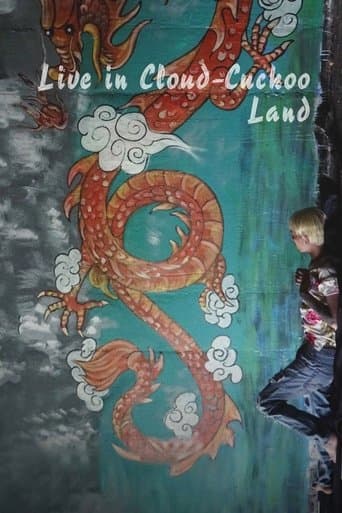 Movie poster for Live in Cloud Cuckoo Land