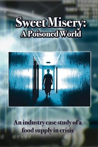 Movie poster for Sweet Misery: A Poisoned World