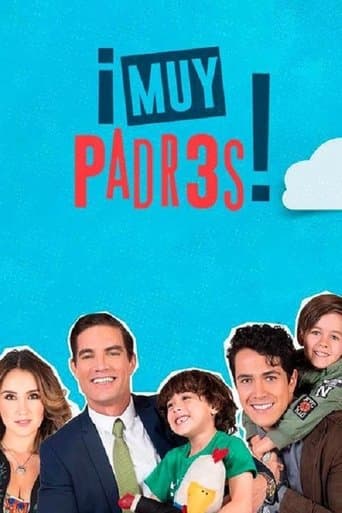 Movie poster for Muy Padres