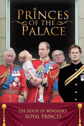Movie poster for Princes of the Palace - The Royal British Family
