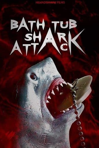 Movie poster for Bathtub Shark Attack
