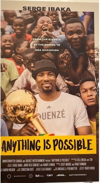Movie poster for Anything is Possible: A Serge Ibaka Story