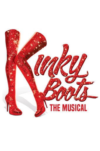 Movie poster for Kinky Boots: The Musical