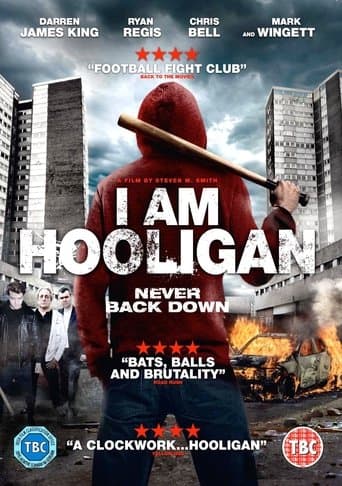 Movie poster for I Am Hooligan