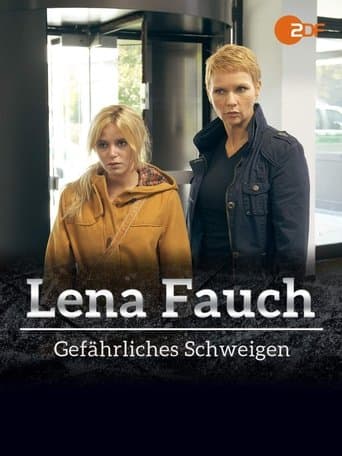Movie poster for Lena Fauch - Gefährliches Schweigen
