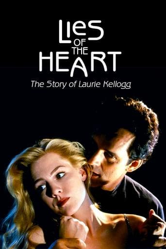 Movie poster for Lies of the Heart: The Story of Laurie Kellogg