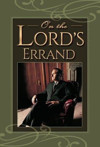 Movie poster for On the Lord's Errand: The Life of Thomas S. Monson