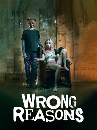 Movie poster for Wrong Reasons