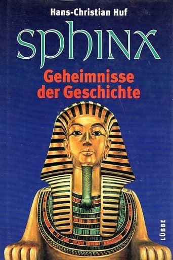 Movie poster for Sphinx – Secrets of the History