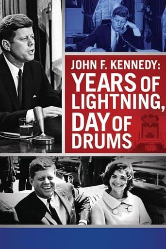 Movie poster for John F. Kennedy: Years of Lightning, Day of Drums