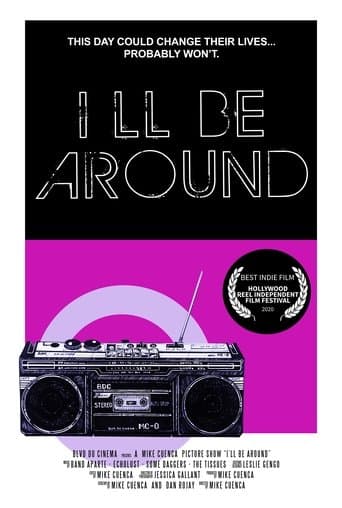 Movie poster for I'll Be Around