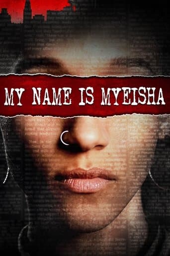 Movie poster for My Name Is Myeisha