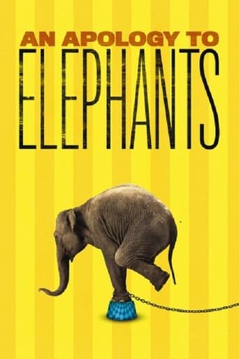 Movie poster for An Apology to Elephants