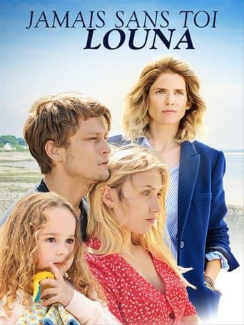 Movie poster for Jamais sans toi, Louna