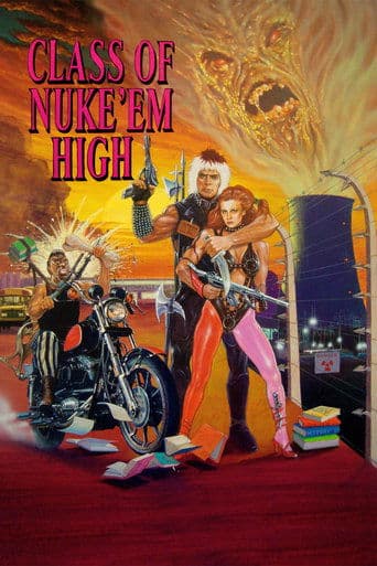 Movie poster for Class of Nuke 'Em High