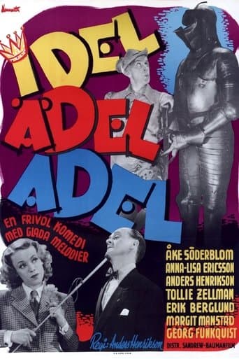 Movie poster for Idel ädel adel
